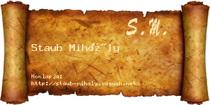 Staub Mihály névjegykártya