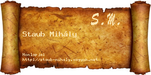 Staub Mihály névjegykártya